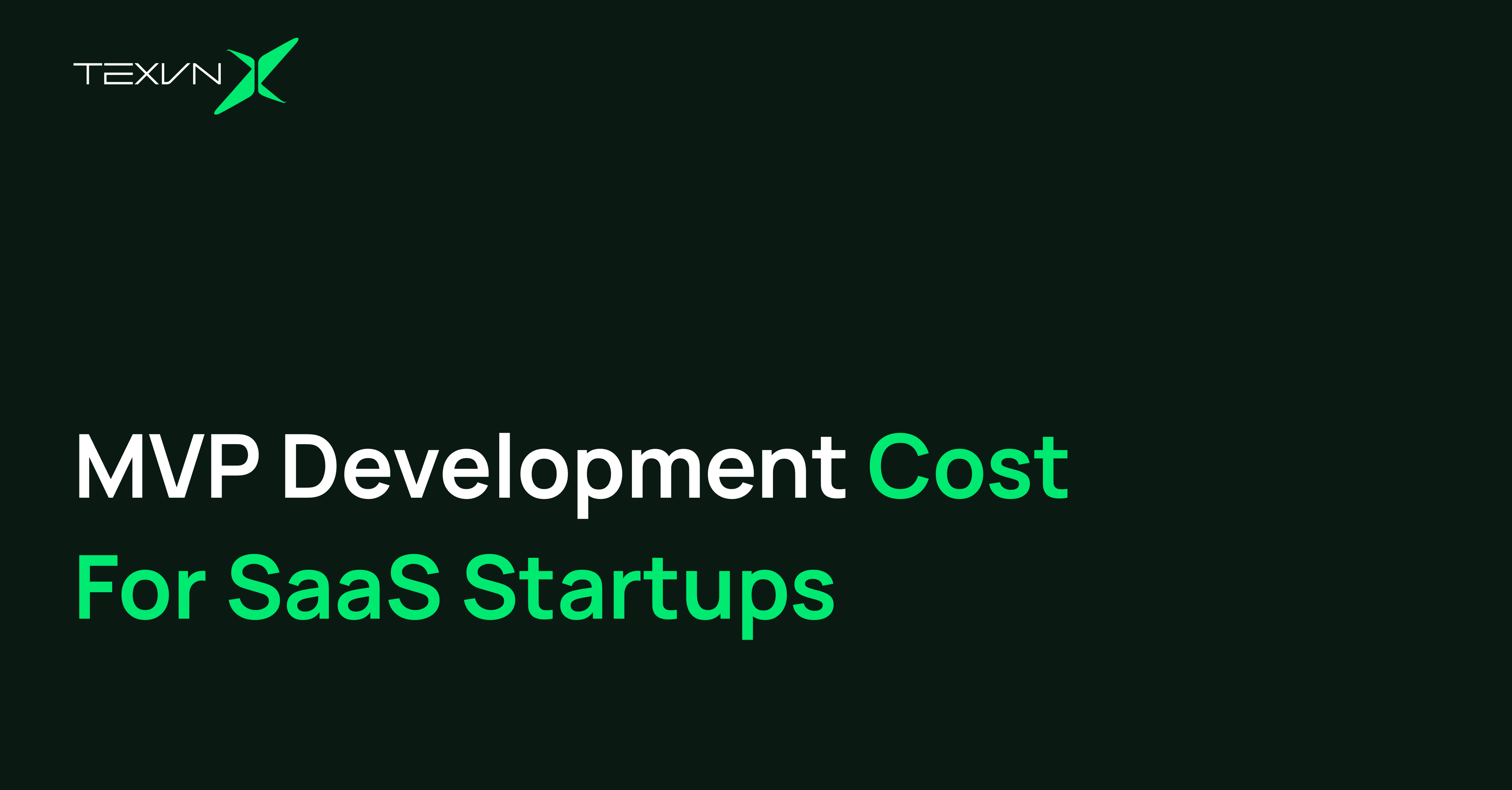 How much does a SaaS MVP cost in 2026?