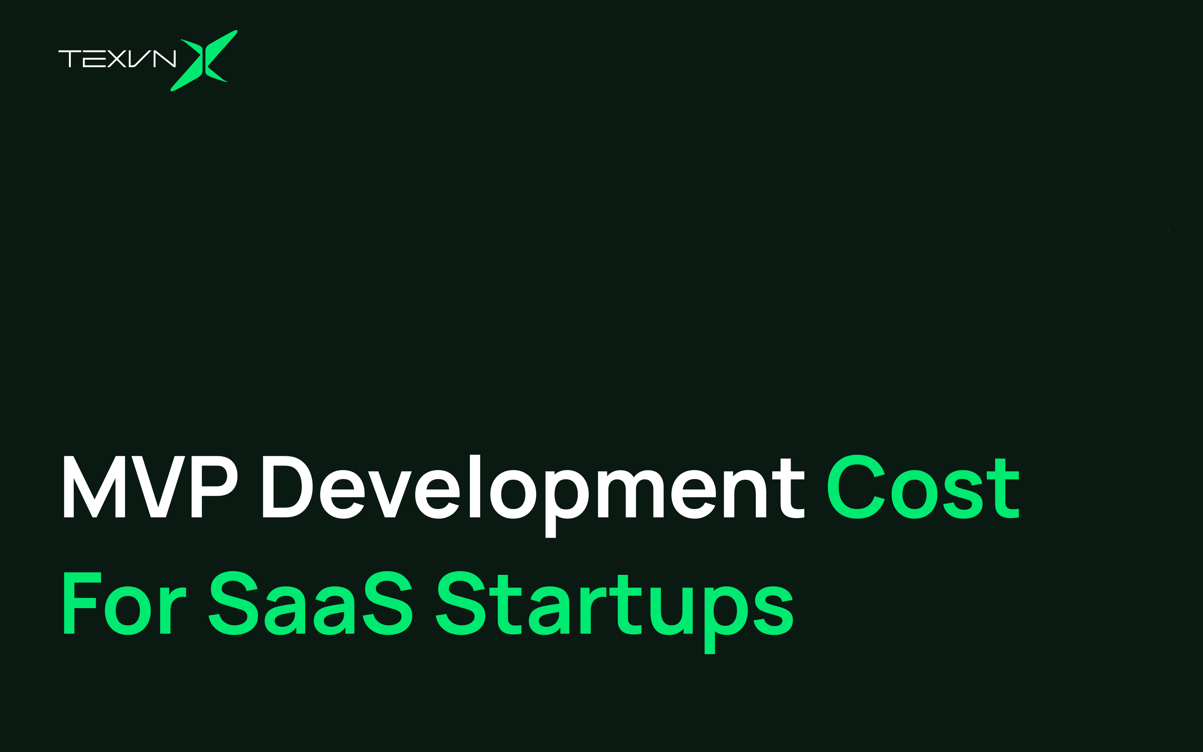 How much does a SaaS MVP cost in 2026?